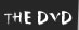The DVD